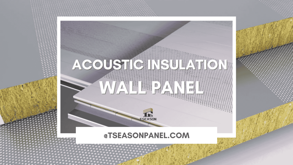 Acoustic Insulation Wall Panel